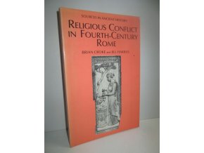Religious Conflict in Fourth-Century Rome