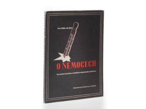 O nemocech : pro laické kontrolory a úředníky nemocenské pojišťovny