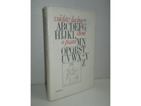 Čtení o psaní aneb Spisovatelem snadno a rychle: pro potřebu kandidátů nesmrtelnosti podle vynikajících i jiných českých spisovatelů (1970)