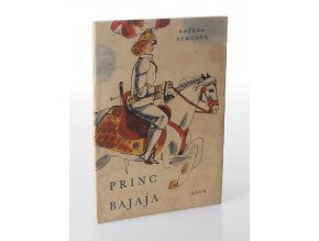 Princ Bajaja : Pro malé čtenáře