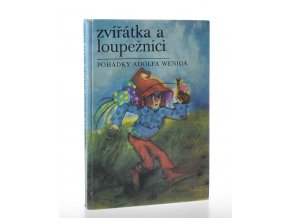 Zvířátka a loupežníci : Pohádky Adolfa Weniga (1974)