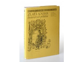 Zlatá kniha historických příběhů (1982)