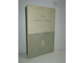 The Chieif's way