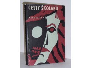 Cesty školáků : Román