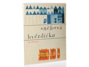 Sněhová hvězdička : pro děti od čtyř let (1966)