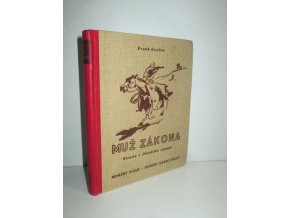 Muž zákona : román z Divokého západu