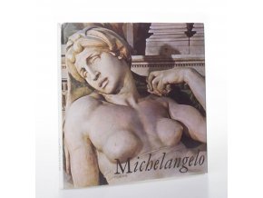 Michelangelo : Obr. monografie (1975)