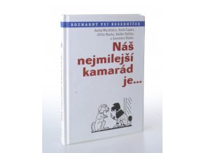 Náš nejmilejší kamarád je-- (2011)