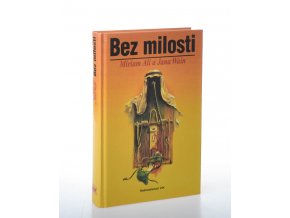 Bez milosti : ženský zápas proti modernímu otrokářství