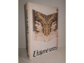 Utajené sestry : román