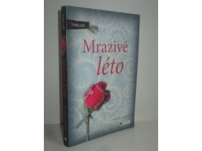 Mrazivé léto : thriller