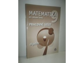 Matematika 9 pro základní školy, Algebra