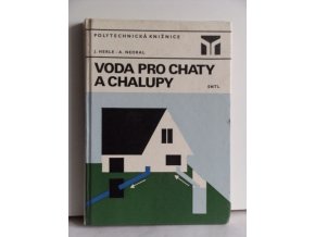 Voda pro chaty a chalupy