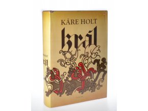 Král : román o norském králi Sverrovi
