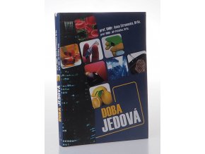 Doba jedová (2011)