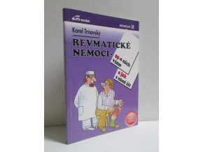 Revmatické nemoci : co o nich víme a jak s nimi žít