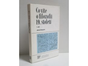 Co víte o filozofii 19. století. Díl 1