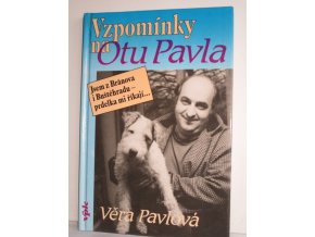 Vzpomínky na Otu Pavla