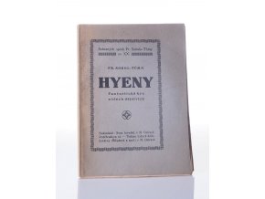 Hyeny : Fantastická hra o třech dějstvích