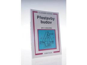 Přestavby budov : pro 3. ročník SOU