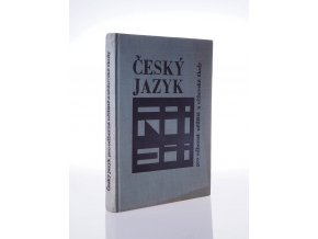 Český jazyk pro odborná učiliště a učňovské školy