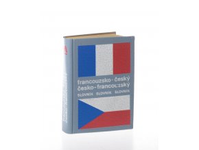 Francouzsko-český, česko-francouzský slovník : Dictionnaire français-tchèque, tchèque-français (1992)