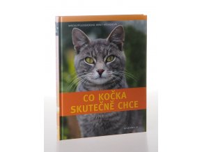 Co kočka skutečně chce