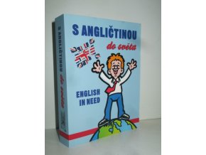 S angličtinou do světa. English in need