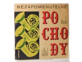 Nezapomenutelné pochody