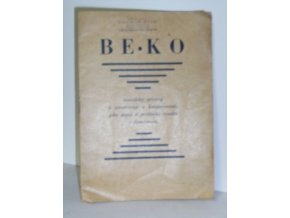 Beko, novodobý přístroj k zavařování a konservování, jeho popis a praktické využití v domácnosti