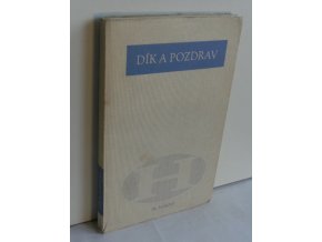 Dík a pozdrav : Josefu Horovi k padesátinám