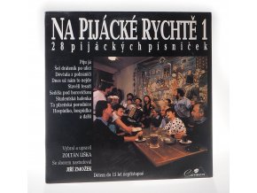 Na pijácké rychtě 1. : 28 pijáckých písniček