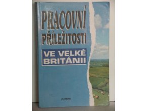 Pracovní příležitosti ve Velké Británii