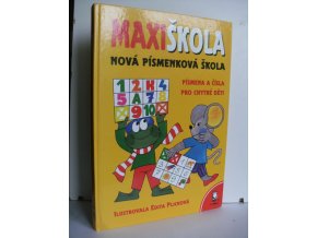Maxiškola:Nová písmenková škola