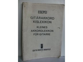 Gittárakord Kislexikon-Kleines Akkordlesikon für  Gitarre