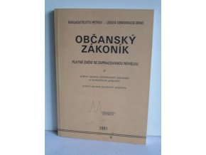 Občanský zákoník: platné znění se zpracovanou novelou