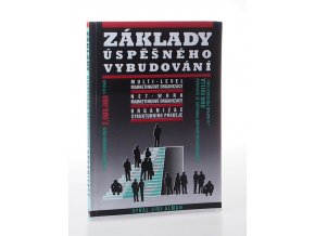 Základy úspěšného vybudování multi-level marketingové organizace, net-work marketingové organizace, organizace strukturního prodeje (1995)