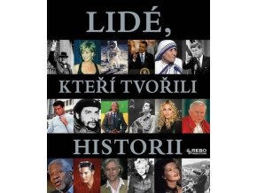 Lidé, kteří tvořili historii