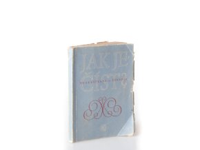 Jak je číst? : transkripce jmen cizích spisovatelů a názvů jejich děl : čtení o některých knihách mistrů krásné literatury (1956)