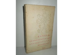 Ústava ČSSR : ústavní zákon o československé federaci : ústavní zákon o postavení národností v ČSSR