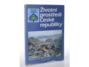 Životní prostředí České republiky : vývoj a stav do konce roku 1989