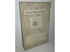 Velká Praha a okolí