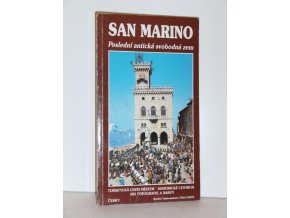 San Marino - Poslední antická svobodná zem