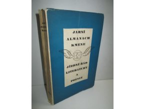 Jarní almanach Kmene : Jízdní řád literatury a poesie