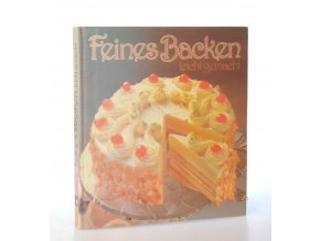 Feines Backen:leicht gemacht