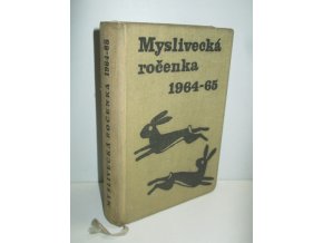 Myslivecká ročenka 1964-65