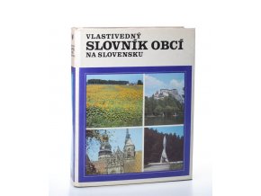 Vlastivedný slovník obcí na Slovensku. Zv. 2 (1977)