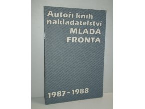 Autoři knih nakladatelství Mladá fronta. 1987-1988