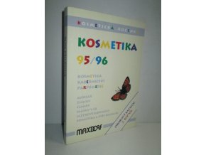 Kosmetika : kosmetická ročenka : oborový katalog : kosmetika, nail design, kadeřnictví, vizážistika, parfumerie