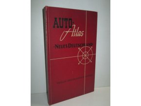 Auto-Atlas : Neues Deutschland mit 27 siebenfarbigen Karten im Massstab 1:500 000 einer Übersichtskarte von Deutschland, 82 Stadtdurchfahrsplänen
